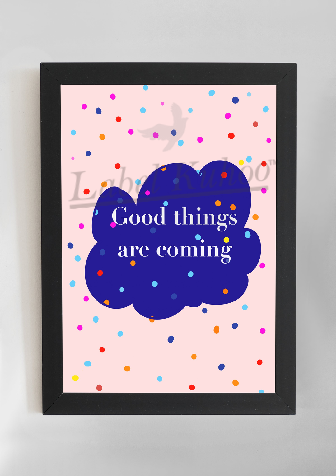Good Things Wall Art