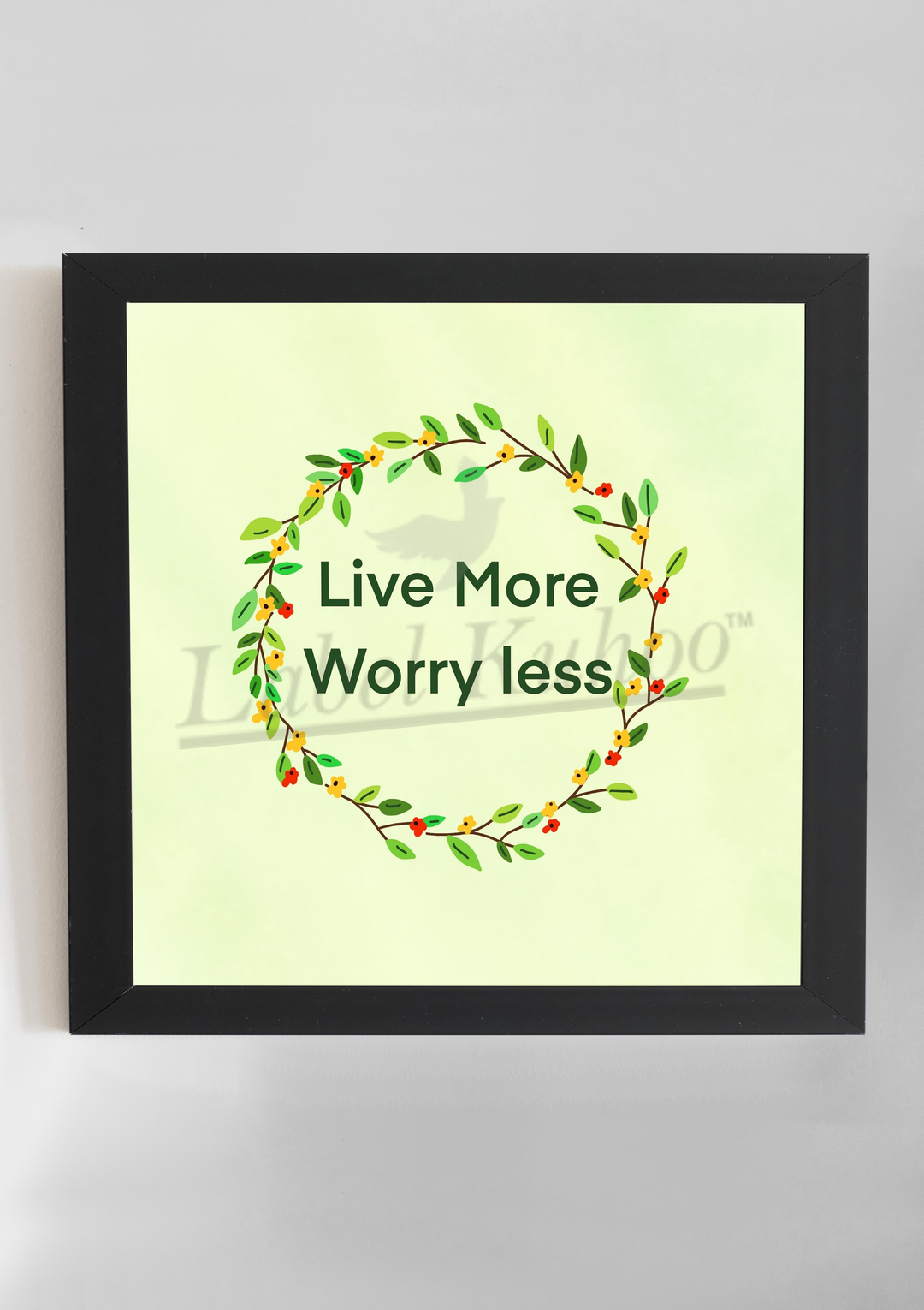 Live More Wall Art