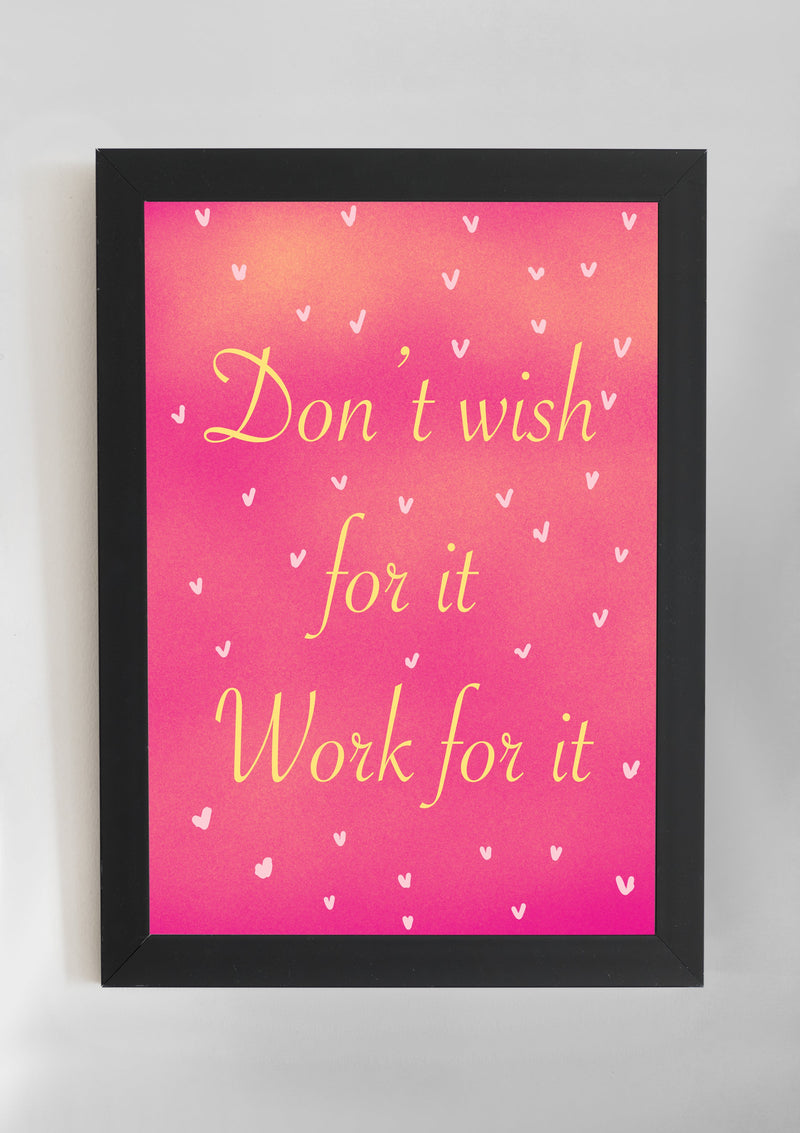 Work For It Wall Art